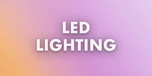 LED Lighting