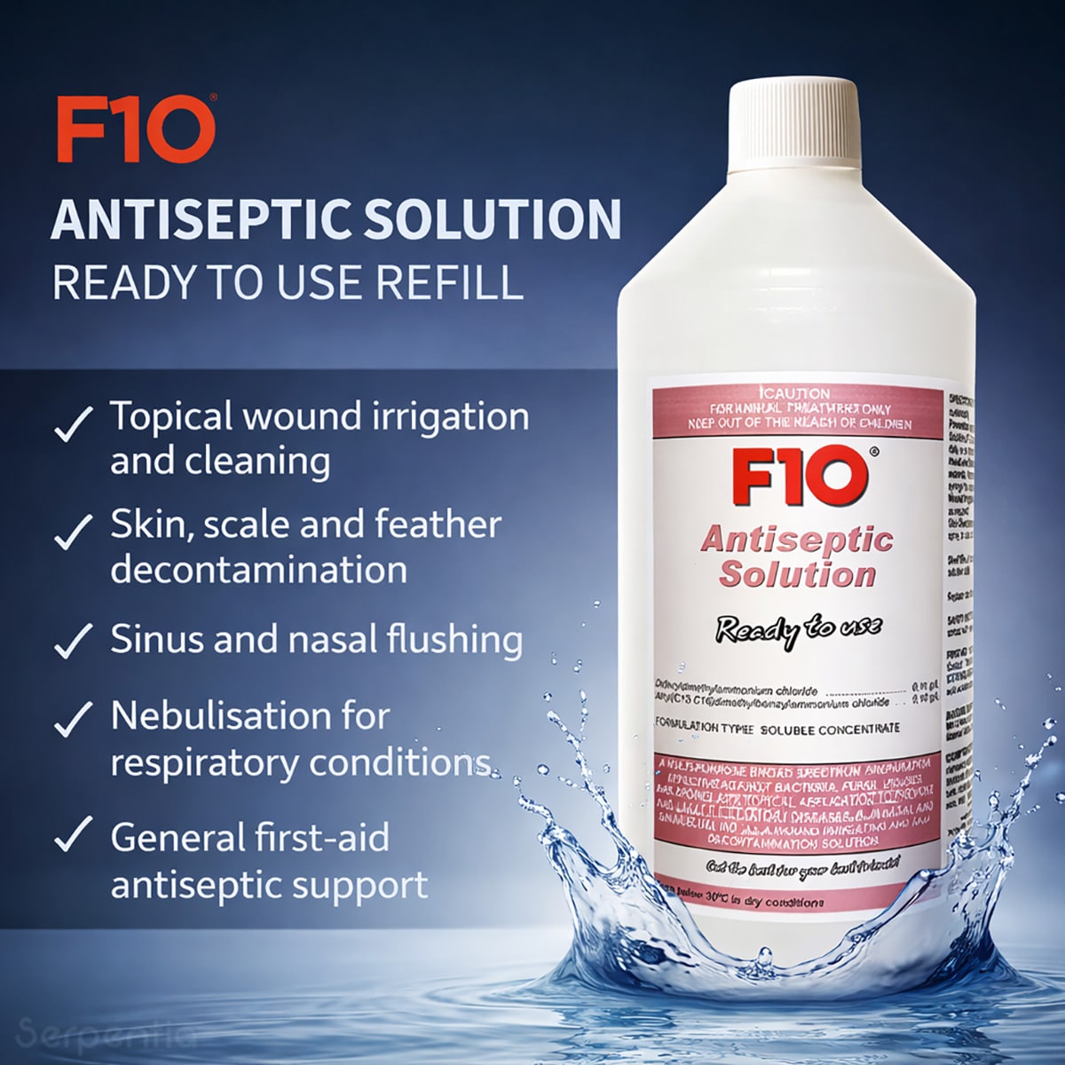 F10 Antiseptic Solution ready to use refill showing uses for wound irrigation, skin decontamination, nebulisation and first aid