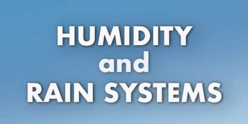Humidity & Rain Systems