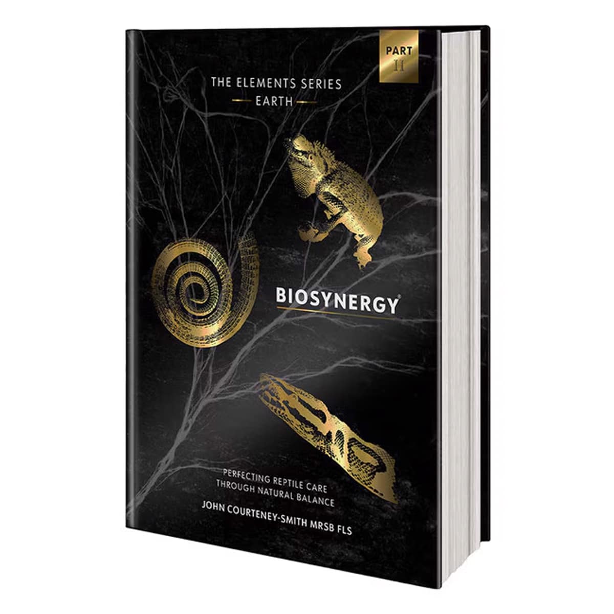 Arcadia Biosynergy The Elements Series Book 2: Earth reptile care book by John Courteney-Smith